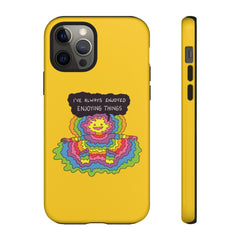 ENJOYING THINGS (Phone Case)