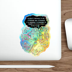 STRANGER (Holographic Die-cut Sticker)