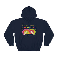 COMMITTED TO BRINGING UP INFINITY (Hooded Sweatshirt)