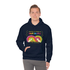 COMMITTED TO BRINGING UP INFINITY (Hooded Sweatshirt)