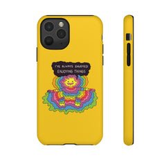 ENJOYING THINGS (Phone Case)