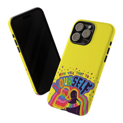 NOW TELL THAT TO YOUR SELF (Phone Case)