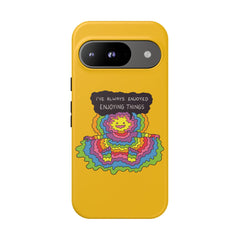 ENJOYING THINGS (Phone Case)