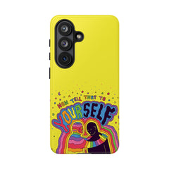 NOW TELL THAT TO YOUR SELF (Phone Case)