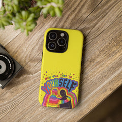 NOW TELL THAT TO YOUR SELF (Phone Case)