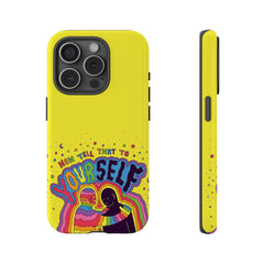 NOW TELL THAT TO YOUR SELF (Phone Case)