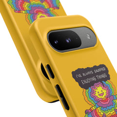 ENJOYING THINGS (Phone Case)