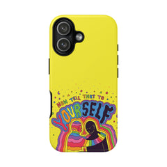 NOW TELL THAT TO YOUR SELF (Phone Case)