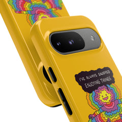 ENJOYING THINGS (Phone Case)