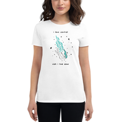 CONTROL (Women's Fashion Fit Tee)