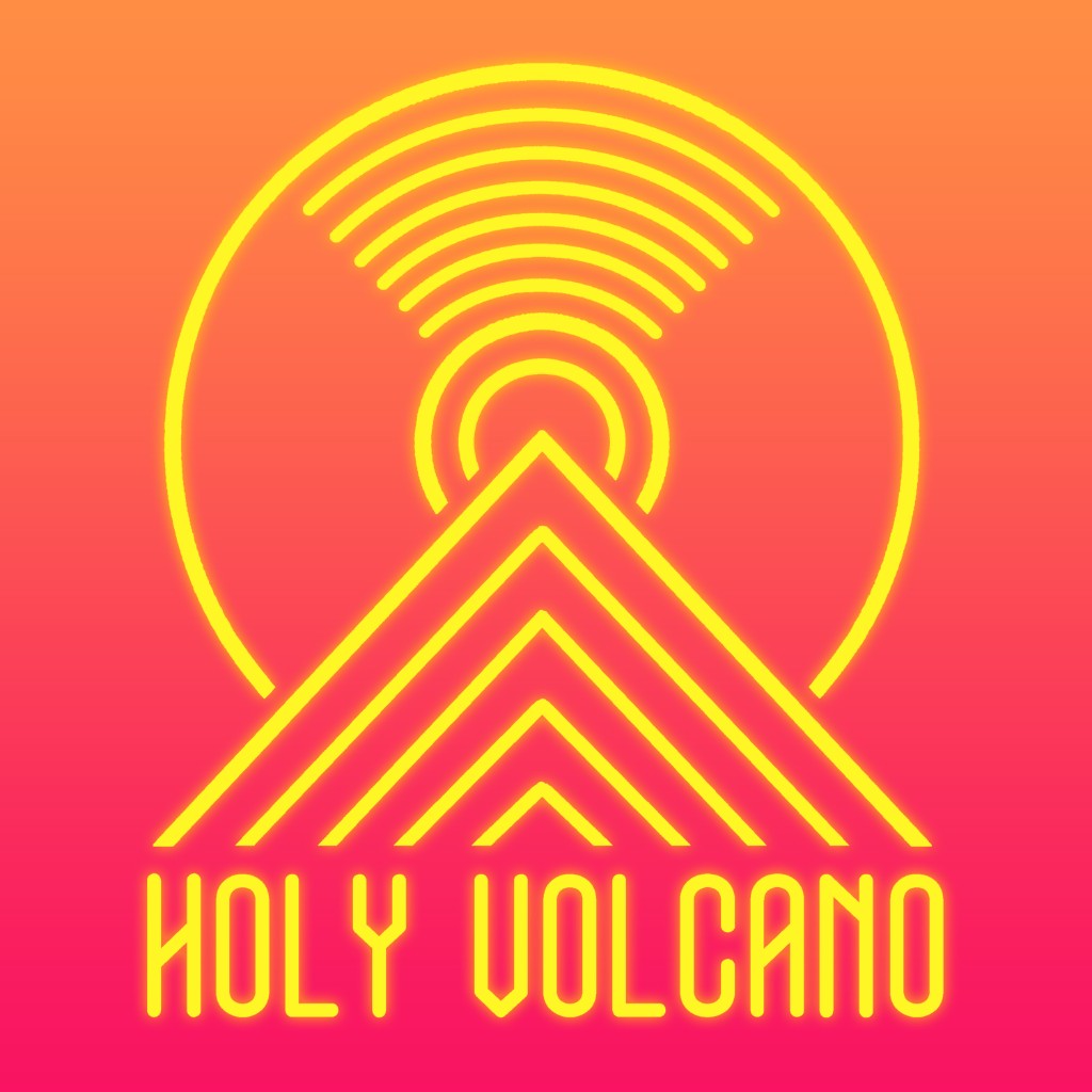 Holy Volcano logo. Yellow neon lines form a volcano and radio waves on an orange-to-pink gradient, with the words HOLY VOLCANO underneath.